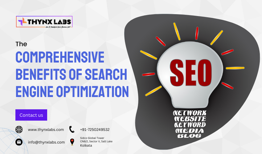 Benefits of Search Engine Optimization