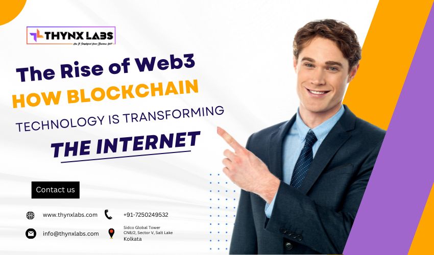 Blockchain Technology is Transforming the Internet