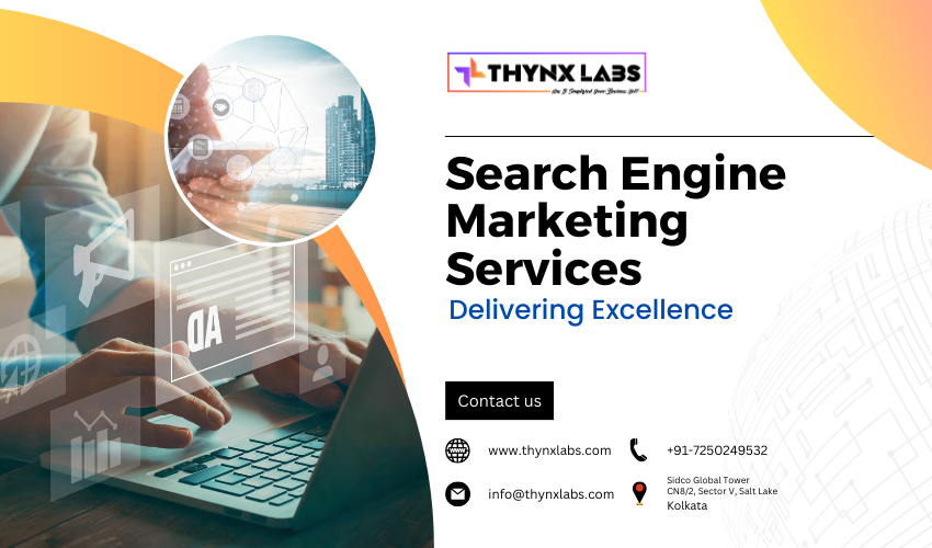 Delivering Excellence in Search Engine Marketing Services
