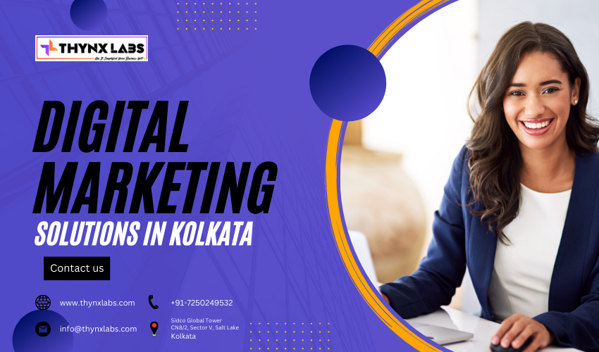 Digital Marketing Solutions in Kolkata