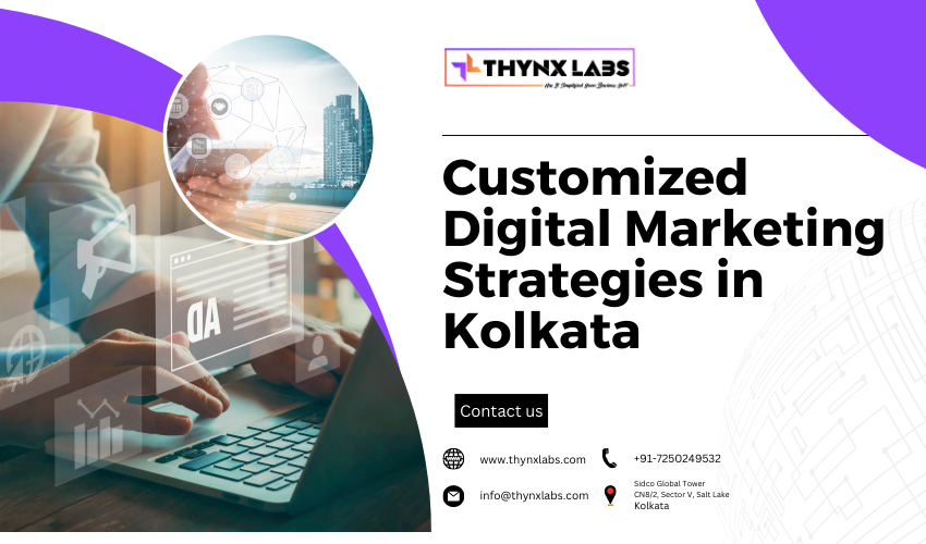 Digital Marketing Strategies in Kolkata