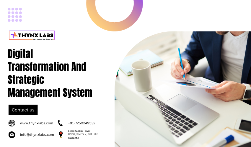 Digital Transformation And Strategic Management System