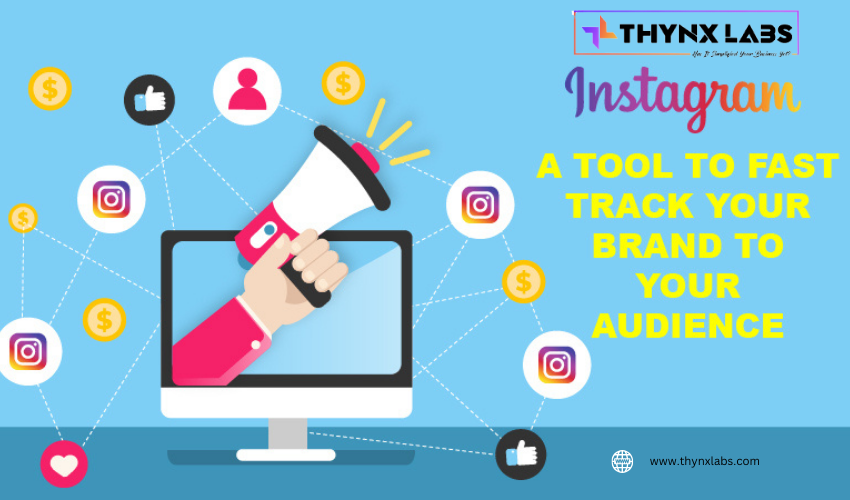Fast-Track Your Brand's Success with Instagram