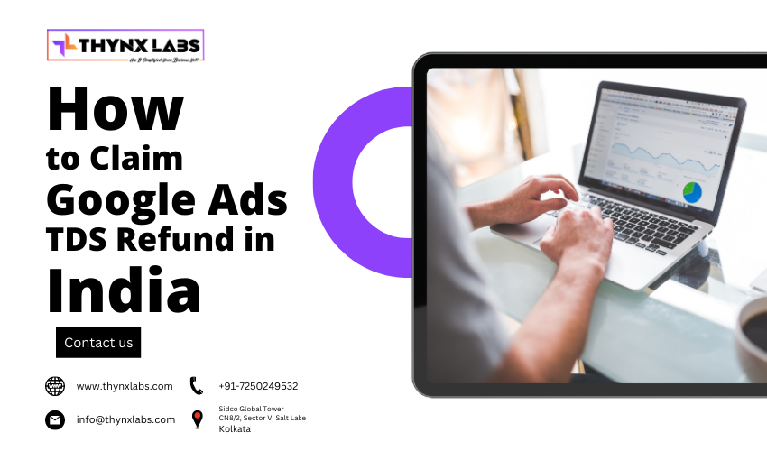 Google Ads TDS Refund in India