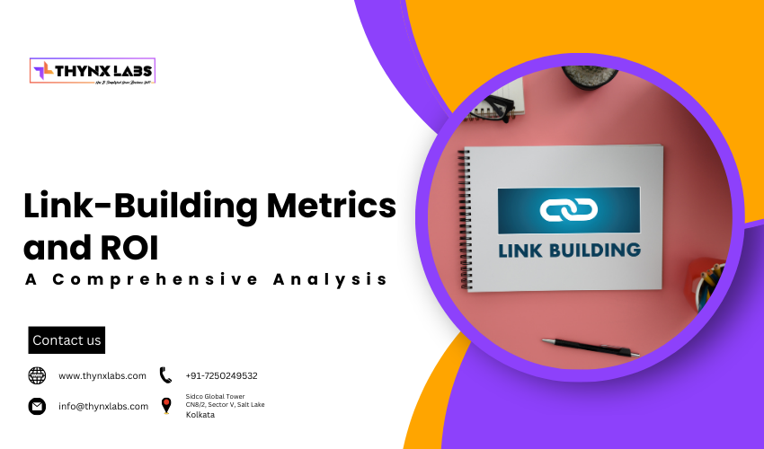 Link-Building Metrics and ROI