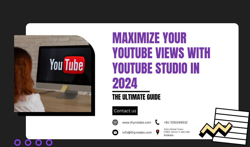 Maximize Your YouTube Views with YouTube Studio in 2024