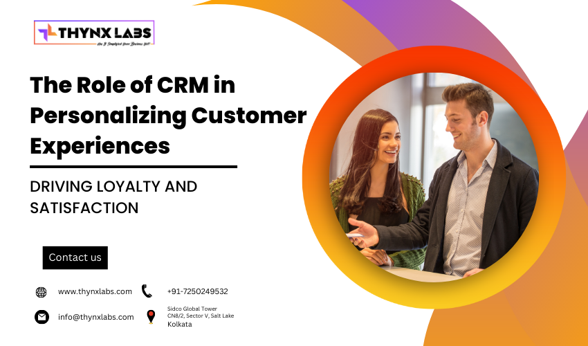 Role of CRM in Personalizing Customer Experiences