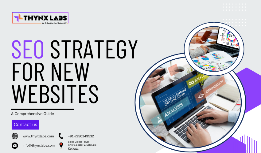 SEO Strategy for New Websites