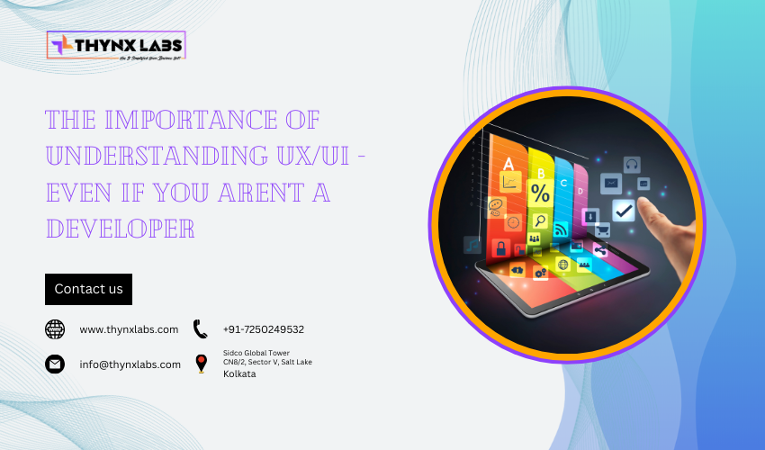The Importance of Understanding UXUI